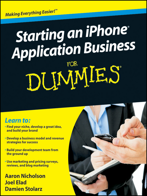 Title details for Starting an iPhone Application Business For Dummies by Aaron Nicholson - Available